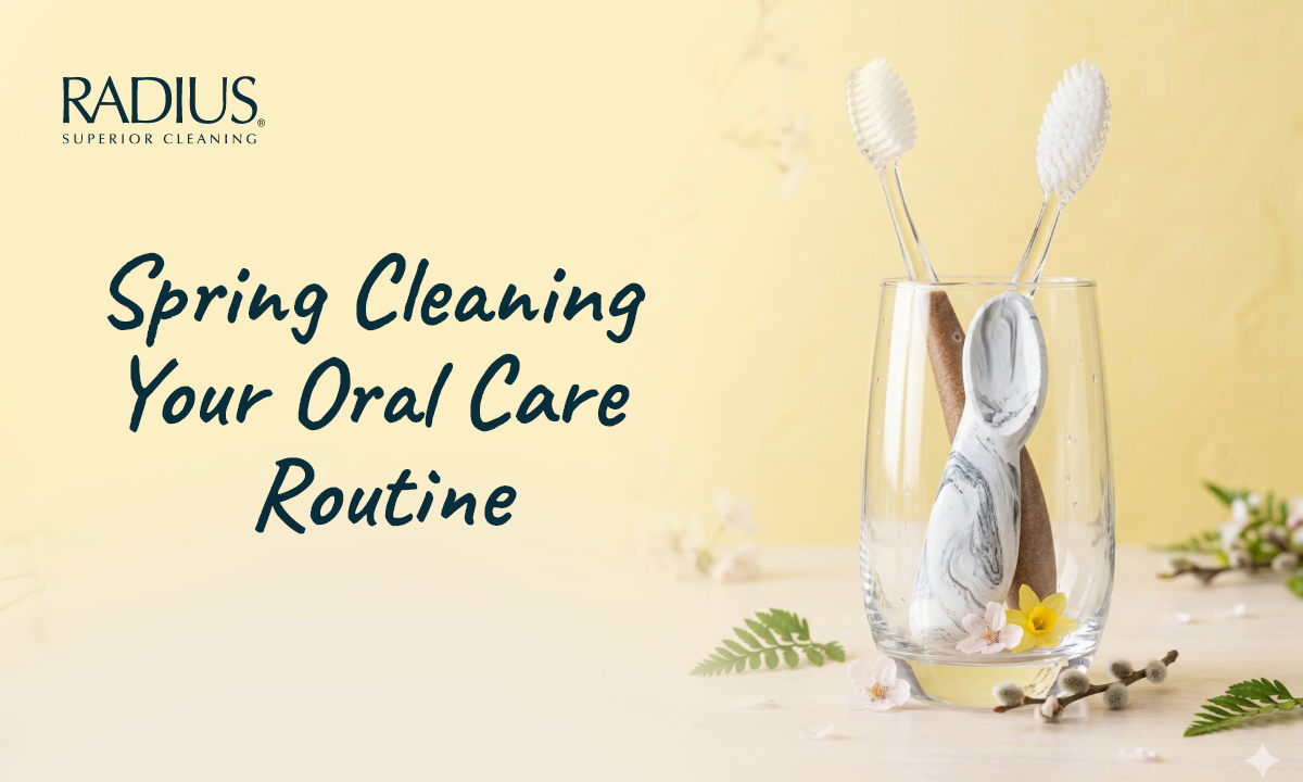 Spring Cleaning Your Oral Care Routine